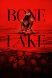 Bone Lake (2025) İzle