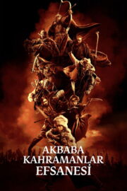 Akbaba Kahramanlar Efsanesi (2025) İzle