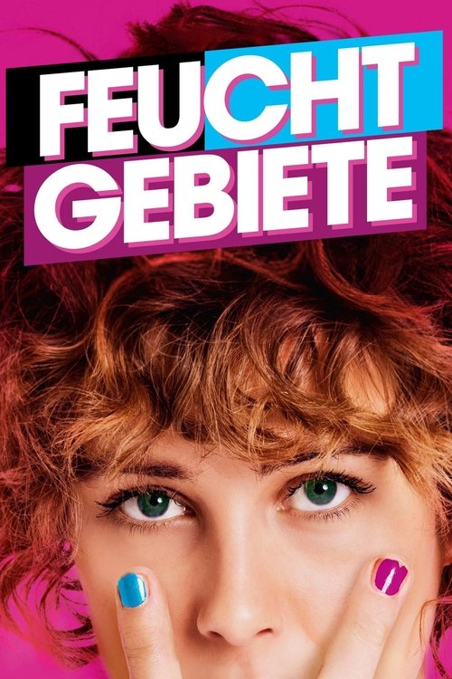 Feuchtgebiete (2013) İzle