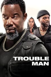 Trouble Man (2025) İzle