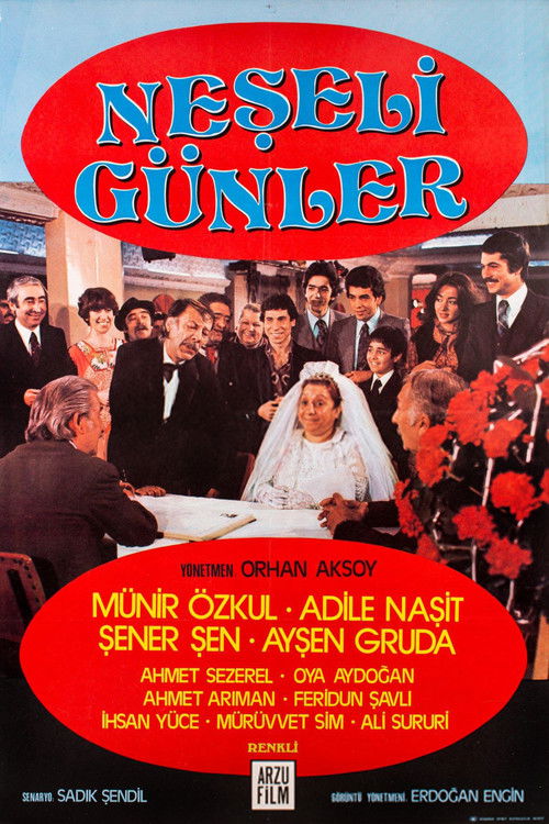 Neşeli Günler (1978) İzle