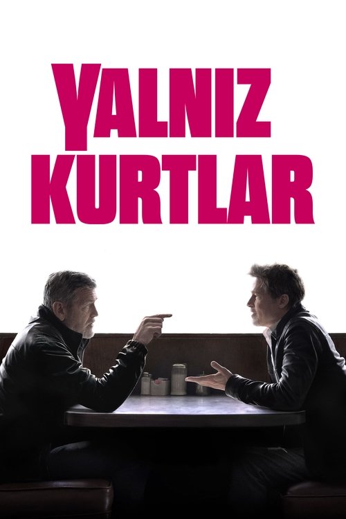 Yalnız Kurtlar (2024) İzle