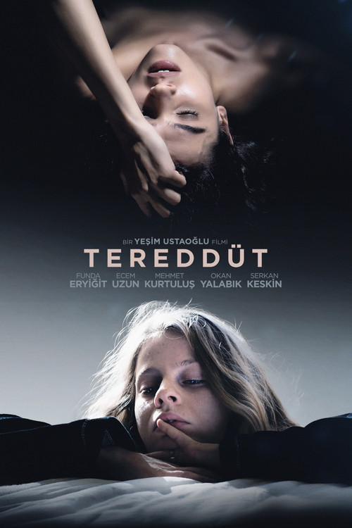 Tereddüt (2017) İzle