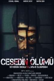 Cesedin Ölümü (2019) İzle