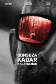 Sonsuza Kadar Kaçamazsın (2024) İzle