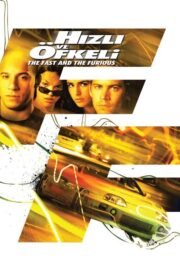 Hızlı ve Öfkeli (2001) İzle
