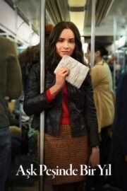 Aşk Peşinde Bir Yıl (2025) İzle
